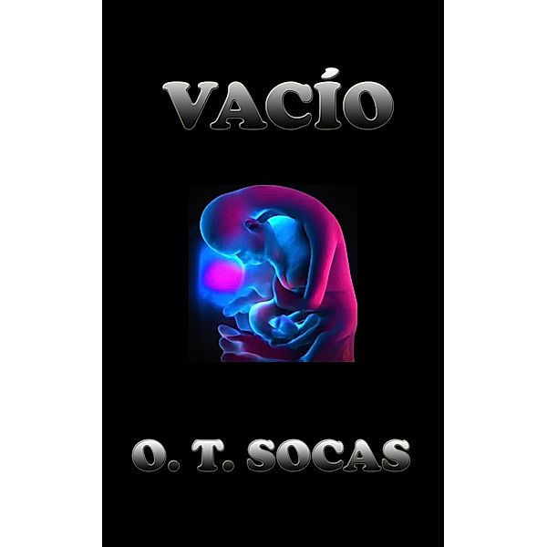 Vacío, O. T. Socas