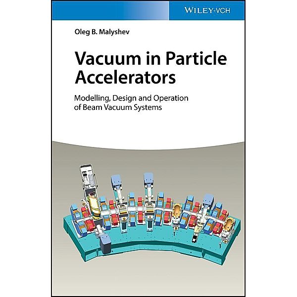 Vacuum in Particle Accelerators, Oleg B. Malyshev