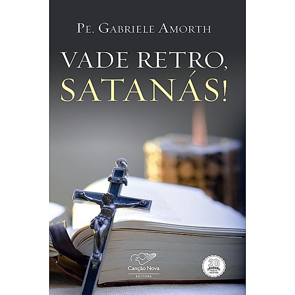 Vade retro, satanás!, Padre Gabriele Amorth