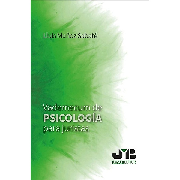 Vademecum de psicología para juristas, Lluís Muñoz Sabaté