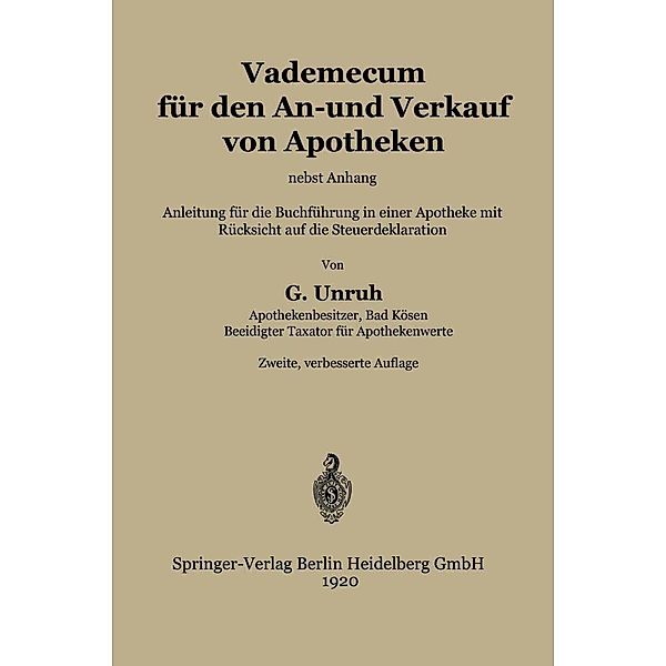 Vademecum für den An- und Verkauf von Apotheken, Gustav Unruh
