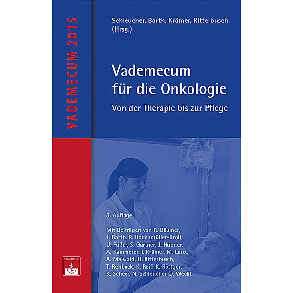 Vademecum für die Onkologie, Norbert Schleucher, Jürgen Barth, Irene Krämer, Ulrike Ritterbusch