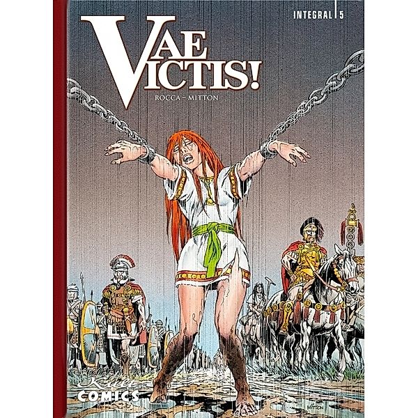 Vae Victis! Integral.Bd.5, Simon Rocca, Jean-Yves Mitton