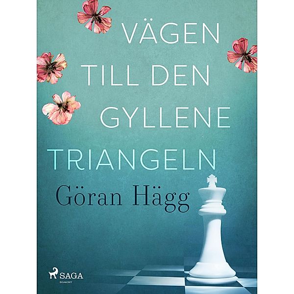 Vägen till den gyllene triangeln, Göran Hägg