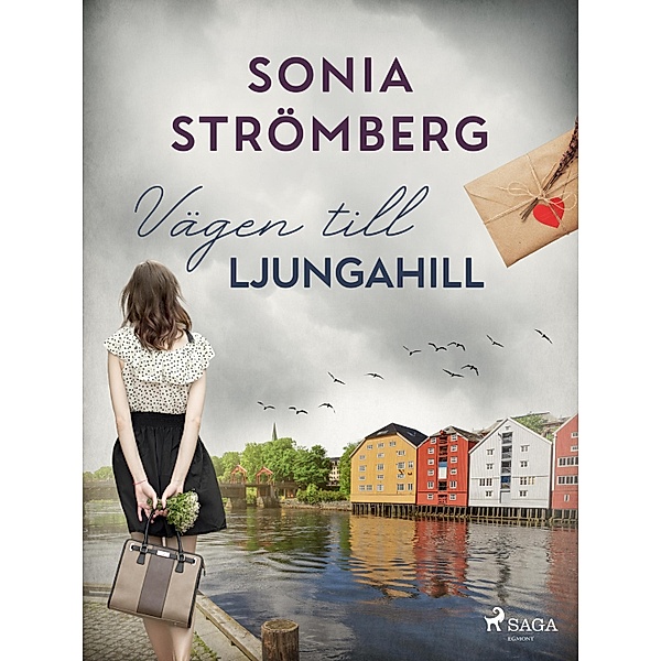 Vägen till Ljungahill, Sonia Strömberg