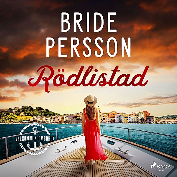 Välkommen ombord - 1 - Rödlistad, Bride Persson