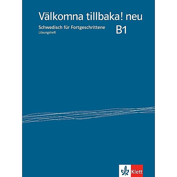 Välkomna tillbaka! Neu: Välkomna tillbaka! neu B1