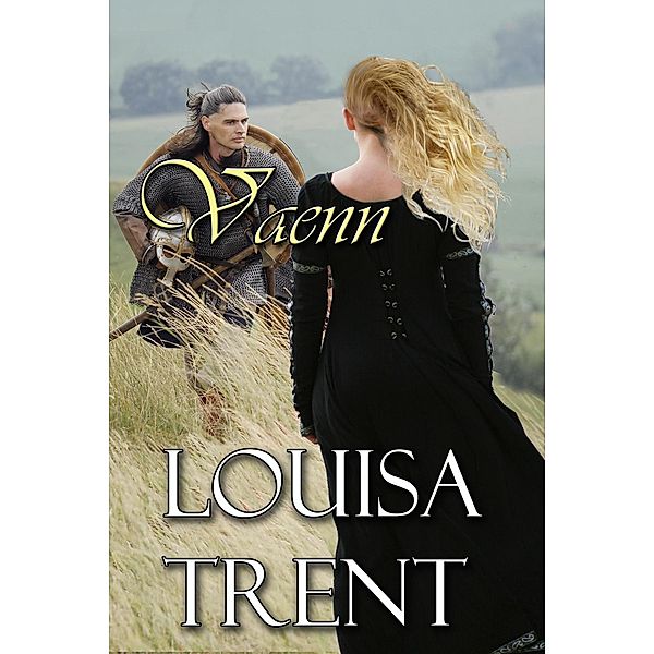 Vaenn, Louisa Trent