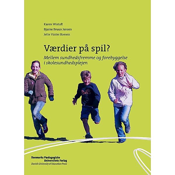 VAerdier pa spil?, Bjarne Bruun Jensen, Jette Vinter Roesen, Karen Wistoft