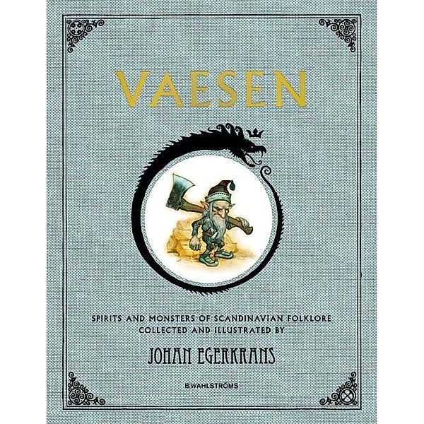 Vaesen, Johan Egerkrans