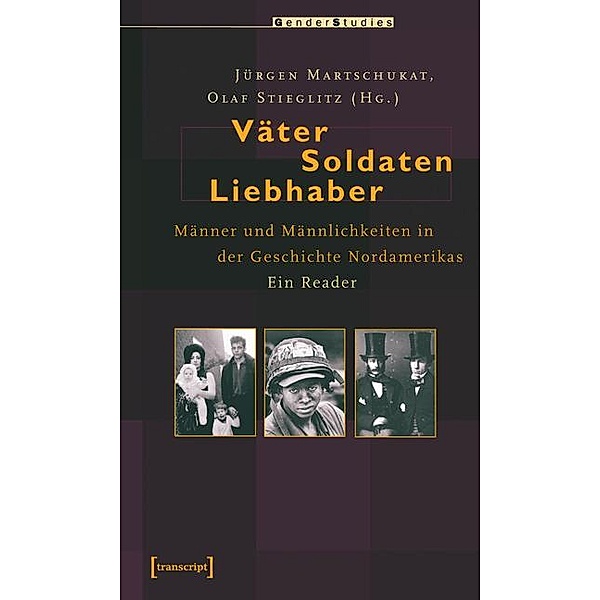 Väter, Soldaten, Liebhaber / Histoire