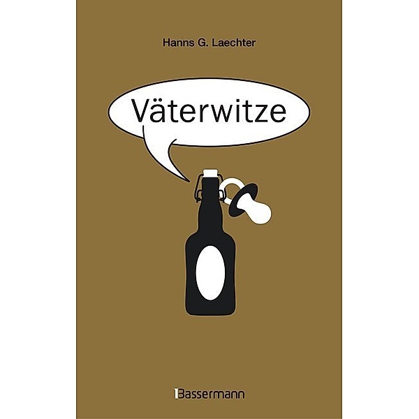 Väterwitze, Hanns G. Laechter