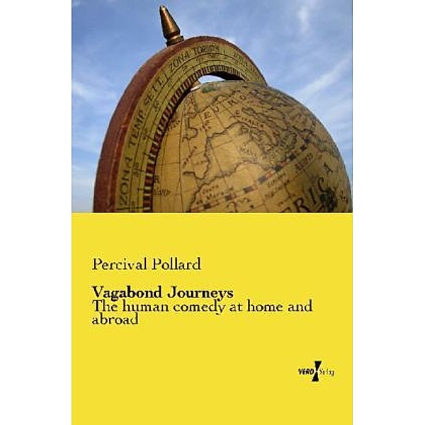 Vagabond Journeys, Percival Pollard