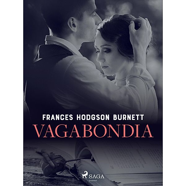 Vagabondia, Frances Hodgson Burnett