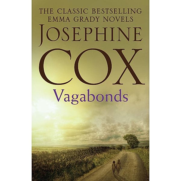 Vagabonds, Josephine Cox