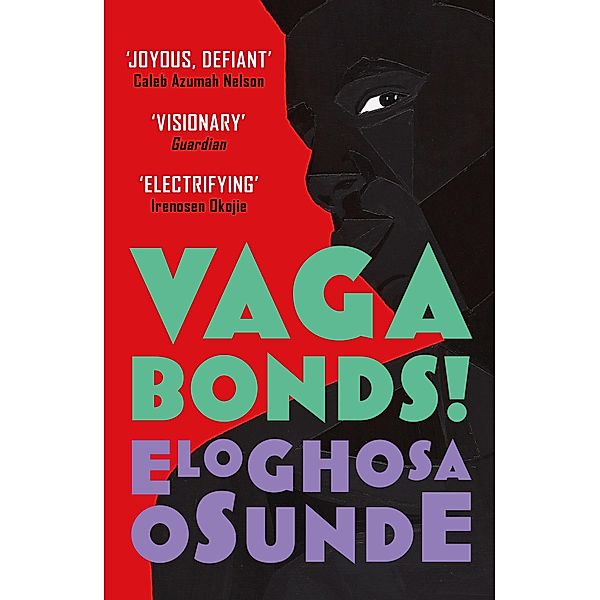 Vagabonds!, Eloghosa Osunde