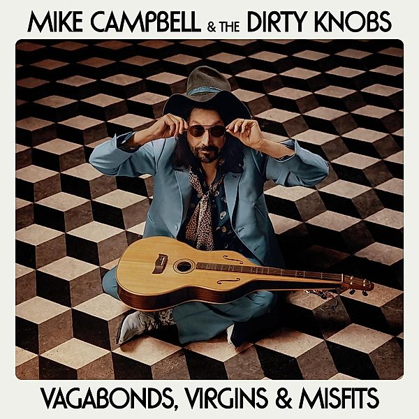 Vagabonds,Virgins&Misfits, Maik Campbell & The Dirty Knobs