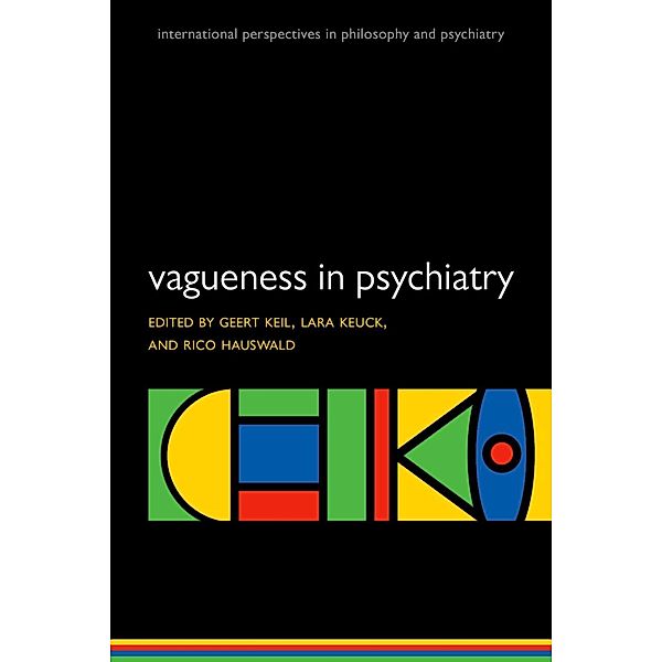 Vagueness in Psychiatry / International Perspectives in Philosophy and Psychiatry