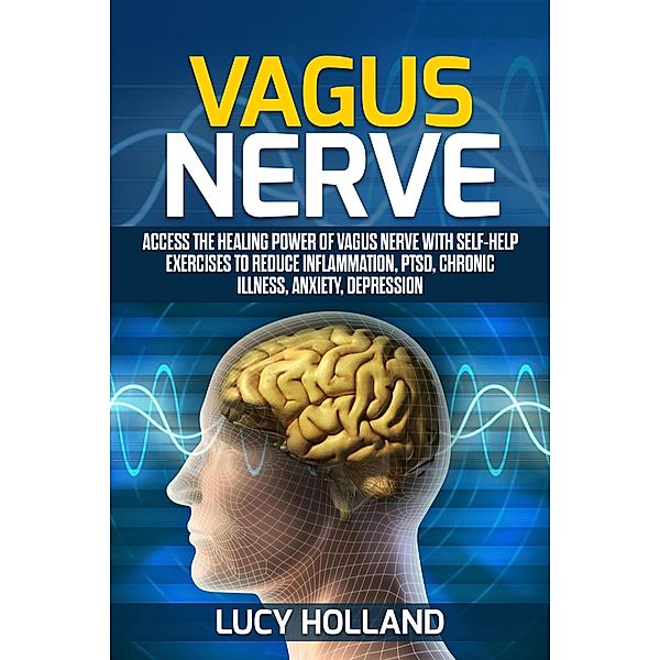 Vagus Nerve, Lucy Holland