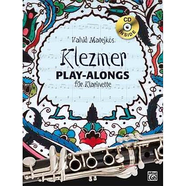 Vahid Matejkos Klezmer Play-alongs für Klarinette, m. Audio-CD, Vahid Matejko