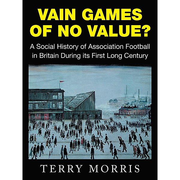 Vain Games of No Value?, Terry Morris