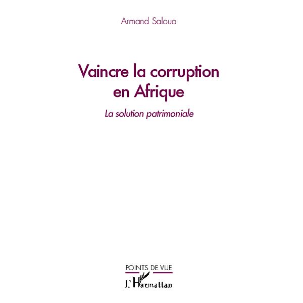 Vaincre la corruption en Afrique, Salouo Armand Salouo