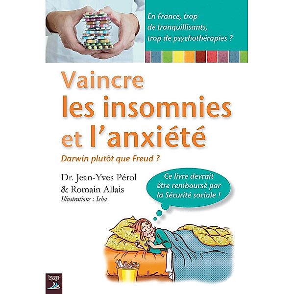 Vaincre les insomnies et l'anxiété, Jean-Yves Pérol, Romain Allais