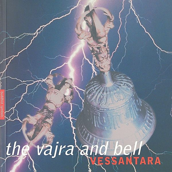Vajra and Bell, Vessantara