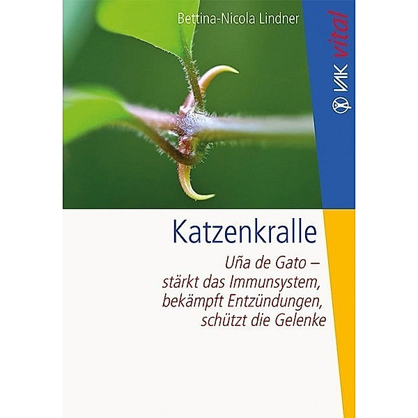 VAK vital / Katzenkralle, Bettina-Nicola Lindner