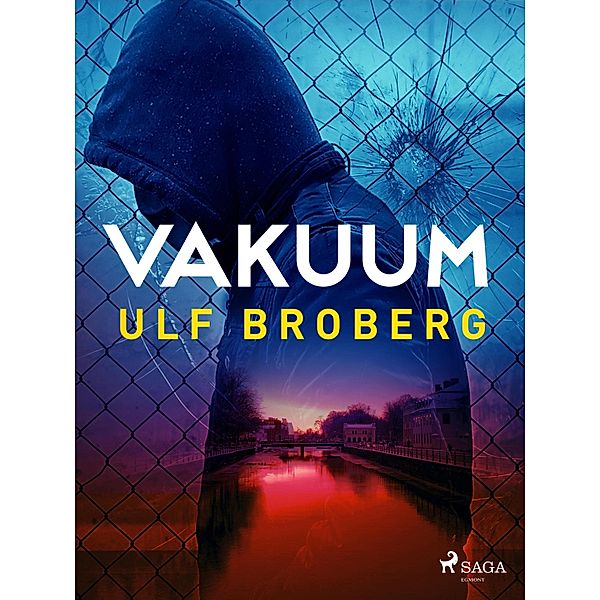 Vakuum / Klintman & Norén Bd.5, Ulf Broberg