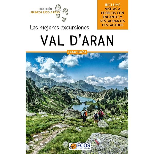 Val d'Aran / Pirineos paso a paso Bd.10, César Barba