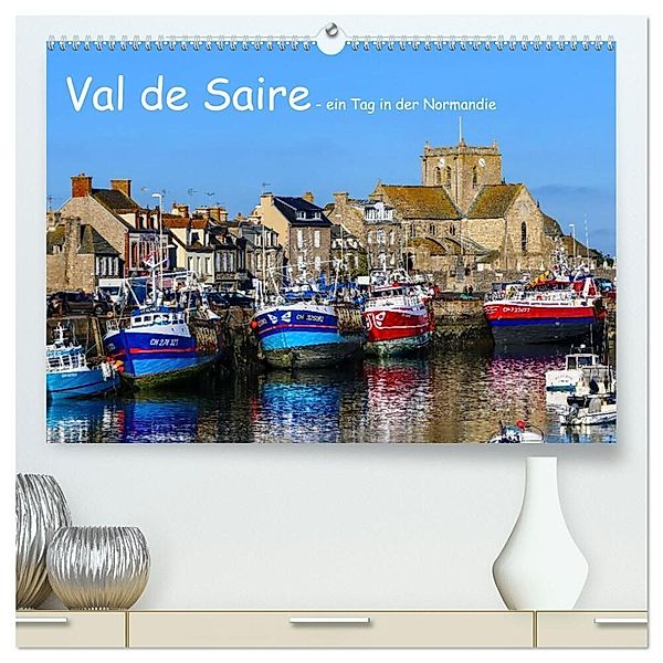 Val de Saire - ein Tag in der Normandie (hochwertiger Premium Wandkalender 2025 DIN A2 quer), Kunstdruck in Hochglanz, Calvendo, Gabi Hampe