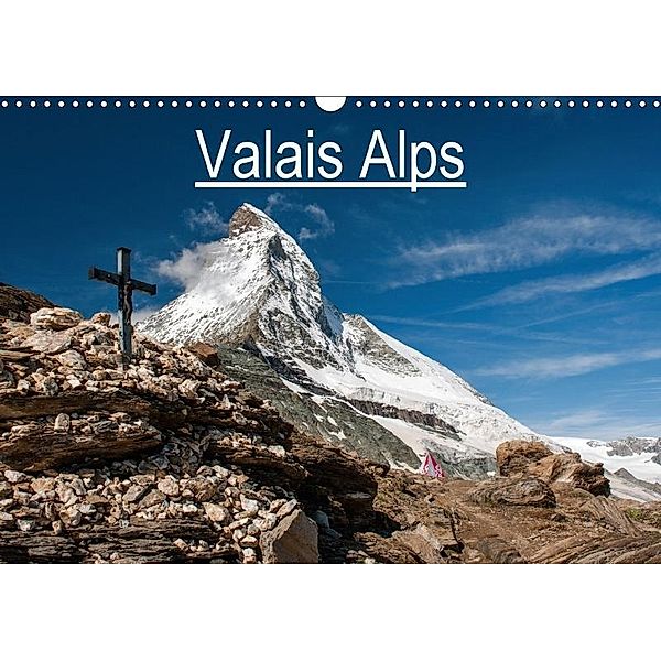 Valais Alps (Wall Calendar 2017 DIN A3 Landscape), k.A. ht-photography