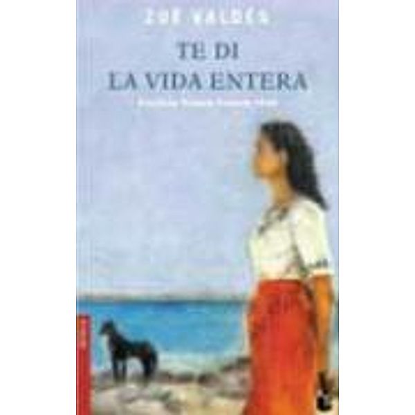 Valdés, Z: Te di la vida entera, Zoé Valdés