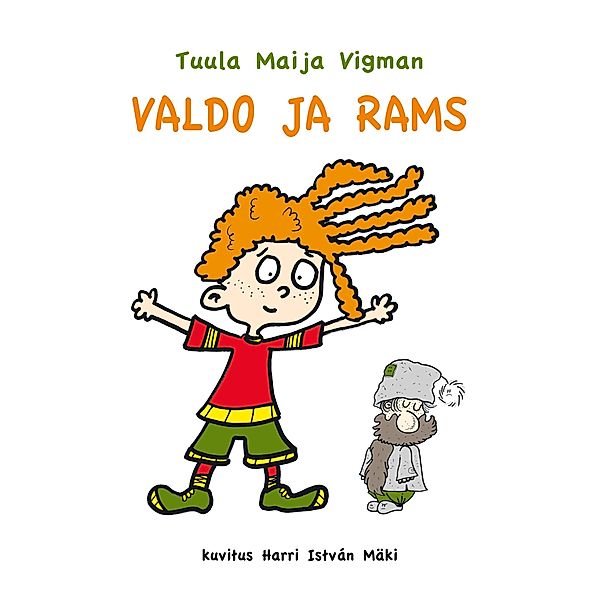 Valdo ja Rams, Tuula Maija Vigman