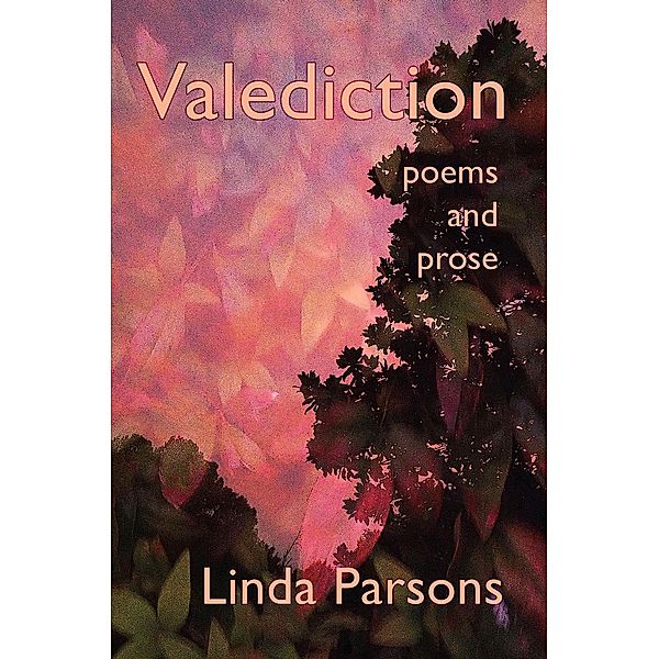 Valediction, Linda Parsons