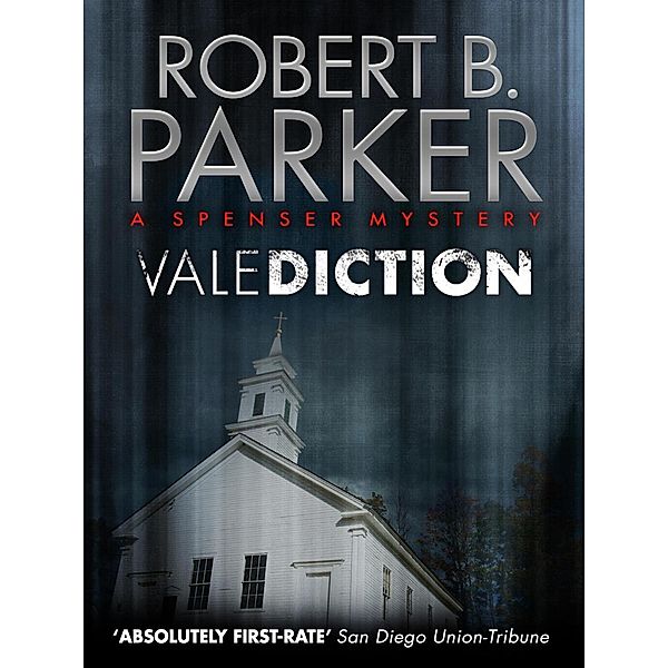 Valediction (A Spenser Mystery) / The Spenser Series Bd.11, Robert B. Parker