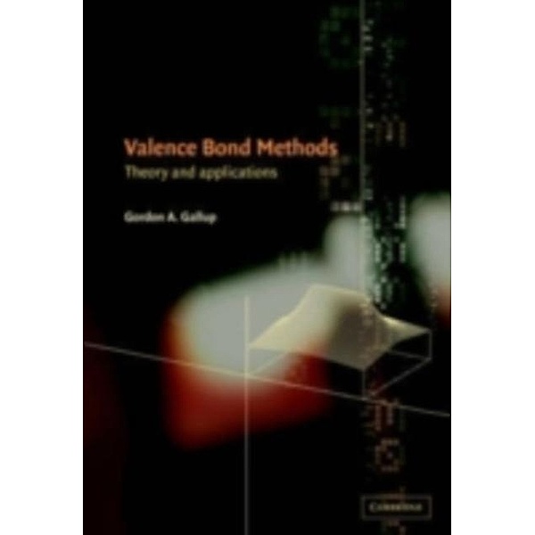 Valence Bond Methods, Gordon A. Gallup