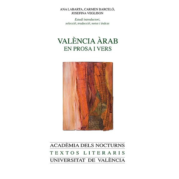 València àrab en prosa i vers, Carmen Barceló Torres, Ana María Labarta Gómez, Josefina Veglison Elias de Molins