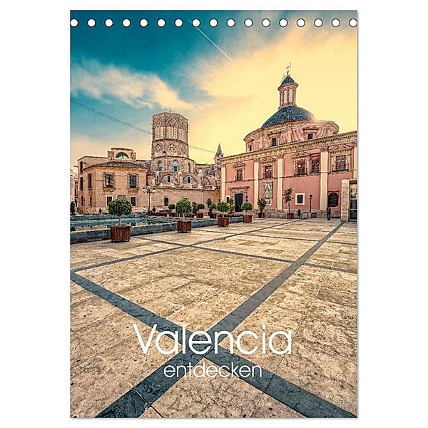 Valencia entdecken (Tischkalender 2024 DIN A5 hoch), CALVENDO Monatskalender, Hessbeck Photography