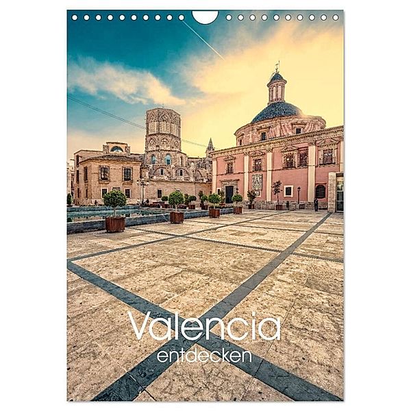 Valencia entdecken (Wandkalender 2024 DIN A4 hoch), CALVENDO Monatskalender, Hessbeck Photography