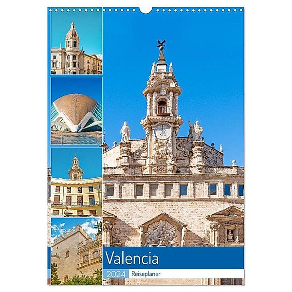 Valencia - Reiseplaner (Wandkalender 2024 DIN A3 hoch), CALVENDO Monatskalender, Nina Schwarze