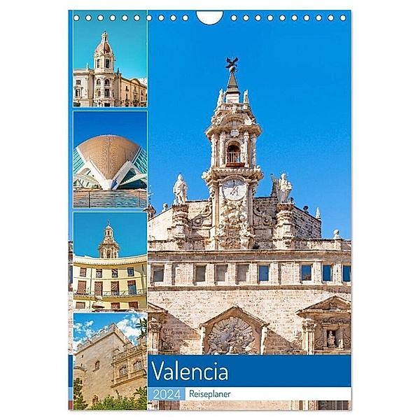 Valencia - Reiseplaner (Wandkalender 2024 DIN A4 hoch), CALVENDO Monatskalender, Nina Schwarze