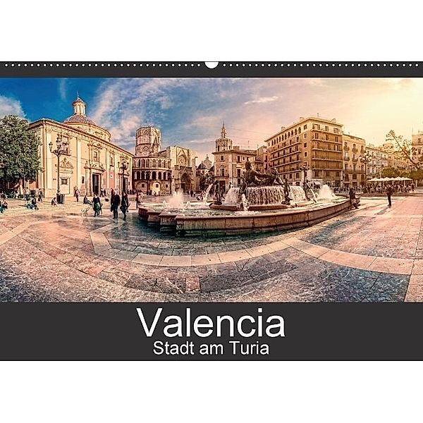 Valencia - Stadt am Turia (Wandkalender 2017 DIN A2 quer), Hessbeck