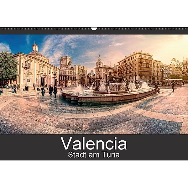 Valencia - Stadt am Turia (Wandkalender 2018 DIN A2 quer), Hessbeck Photography