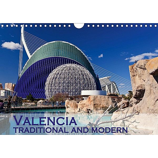 Valencia traditional and modern (Wall Calendar 2021 DIN A4 Landscape), Andreas Schoen