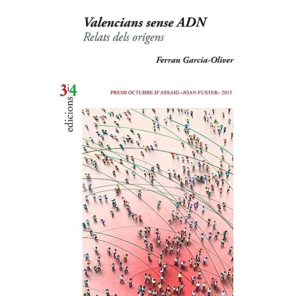 Valencians sense ADN / La Unitat Bd.207, Ferran Garcia-Oliver