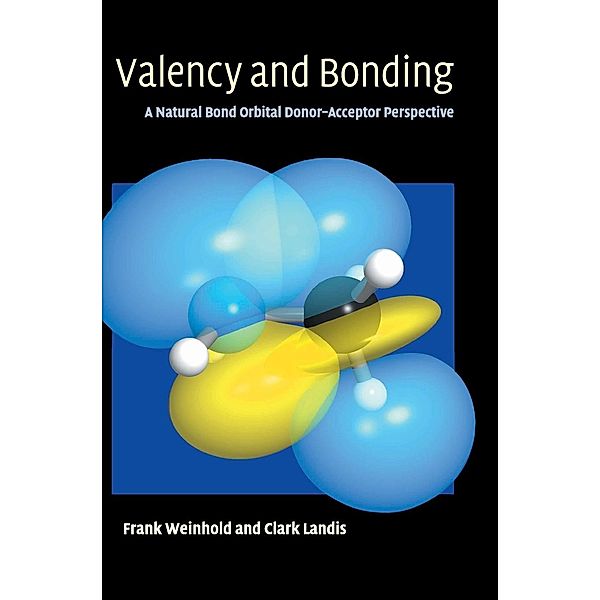 Valency and Bonding, Frank Weinhold, Clark Landis