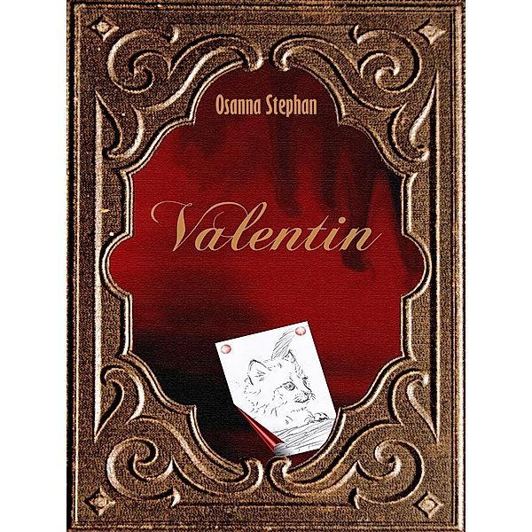 Valentin, Osanna Stephan