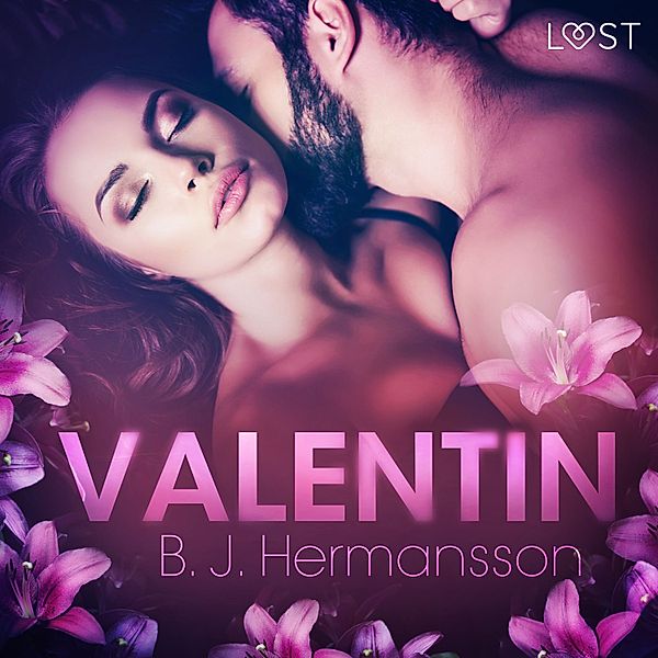 Valentin - eroottinen novelli, B. J. Hermansson